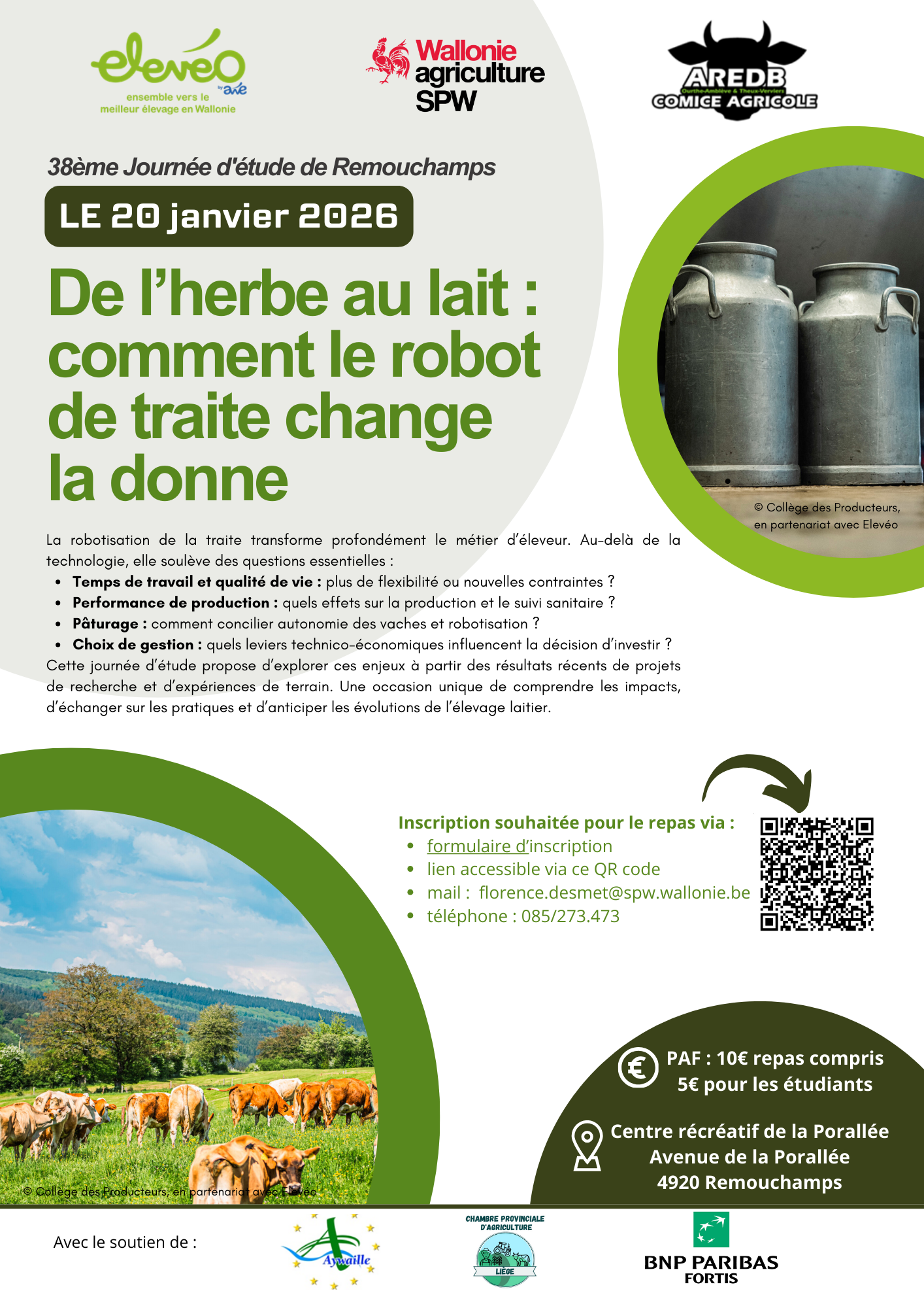 Événement: 38ème Journée d'étude de Remouchamps "De l’herbe au lait : comment le robot de traite change la donne"